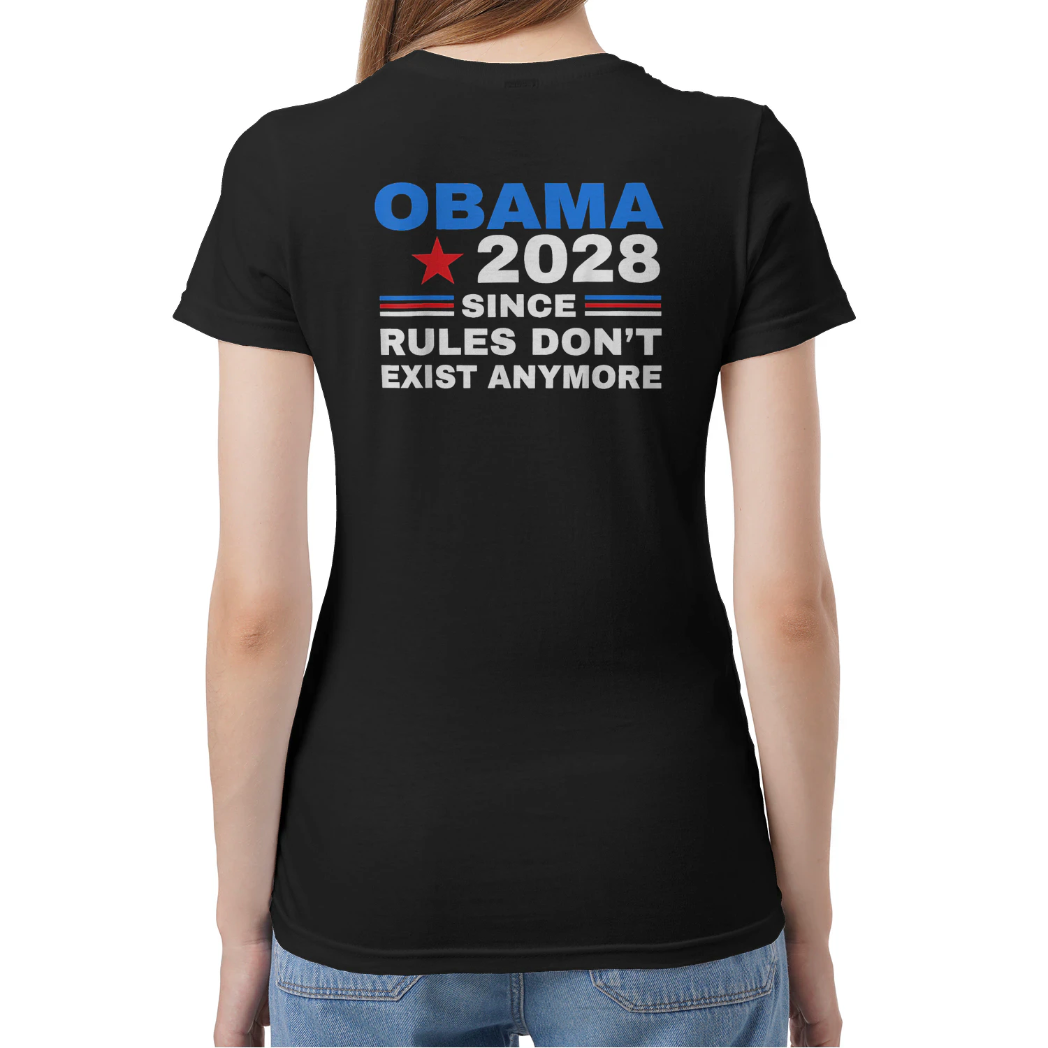 (ON Back) Obama 2028 Since Rules Don't Exist Anymore