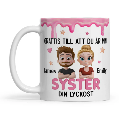 SE - GRATTIS TILL ATT DU ÄR MIN SYSTER