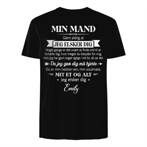DK - MIN MAND Glem aldrig at JEG ELSKER DIG