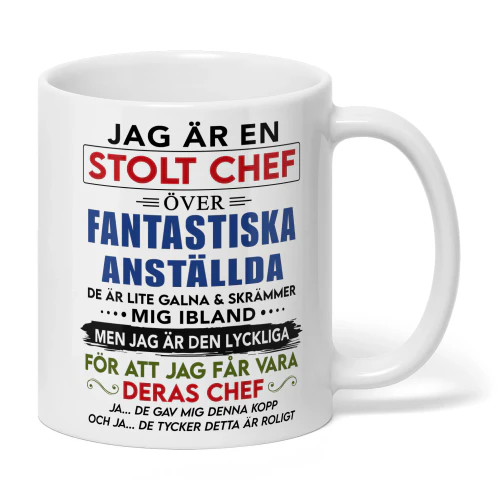 SE - JAG ÄR EN STOLT CHEF ÖVER FANTASTISKA ANSTÄLLDA