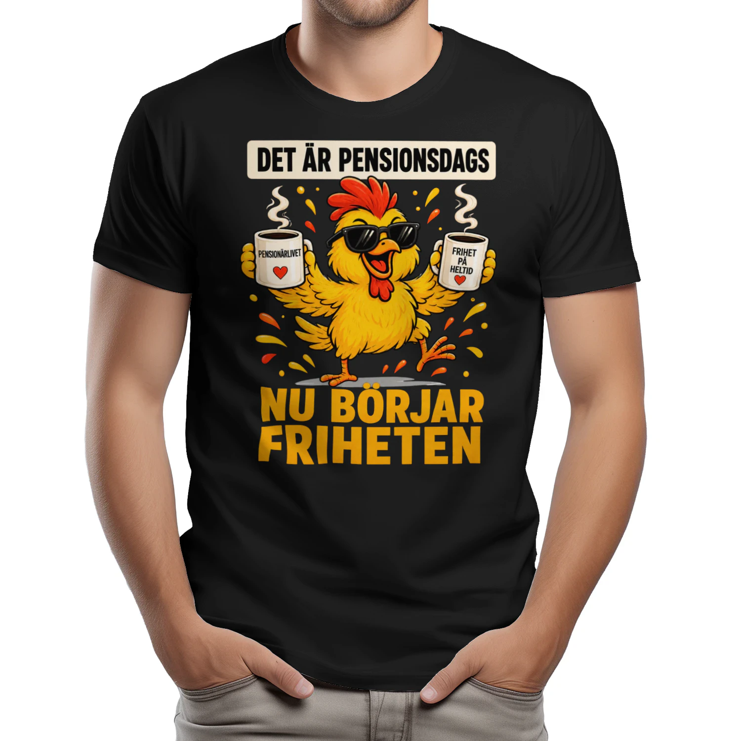T-shirten | Det är Pensionsdags Pensionär livet ❤️ / Frihet på heltid ❤️ NU BÖRJAR FRIHETEN