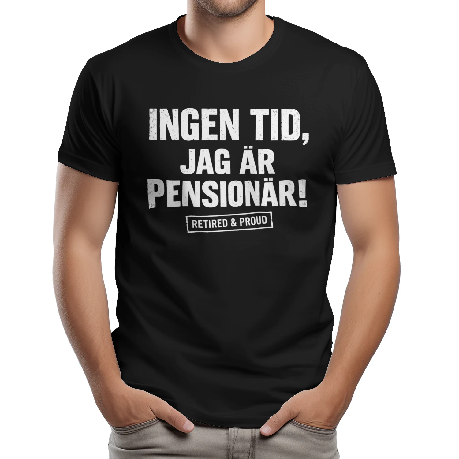 Rolig Pensionär T-Shirt – Ingen Tid, Jag Är Pensionär