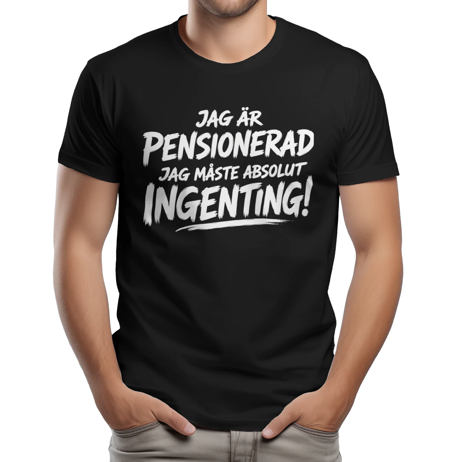 Rolig Pensionär T-Shirt – Jag Måste Absolut Ingenting