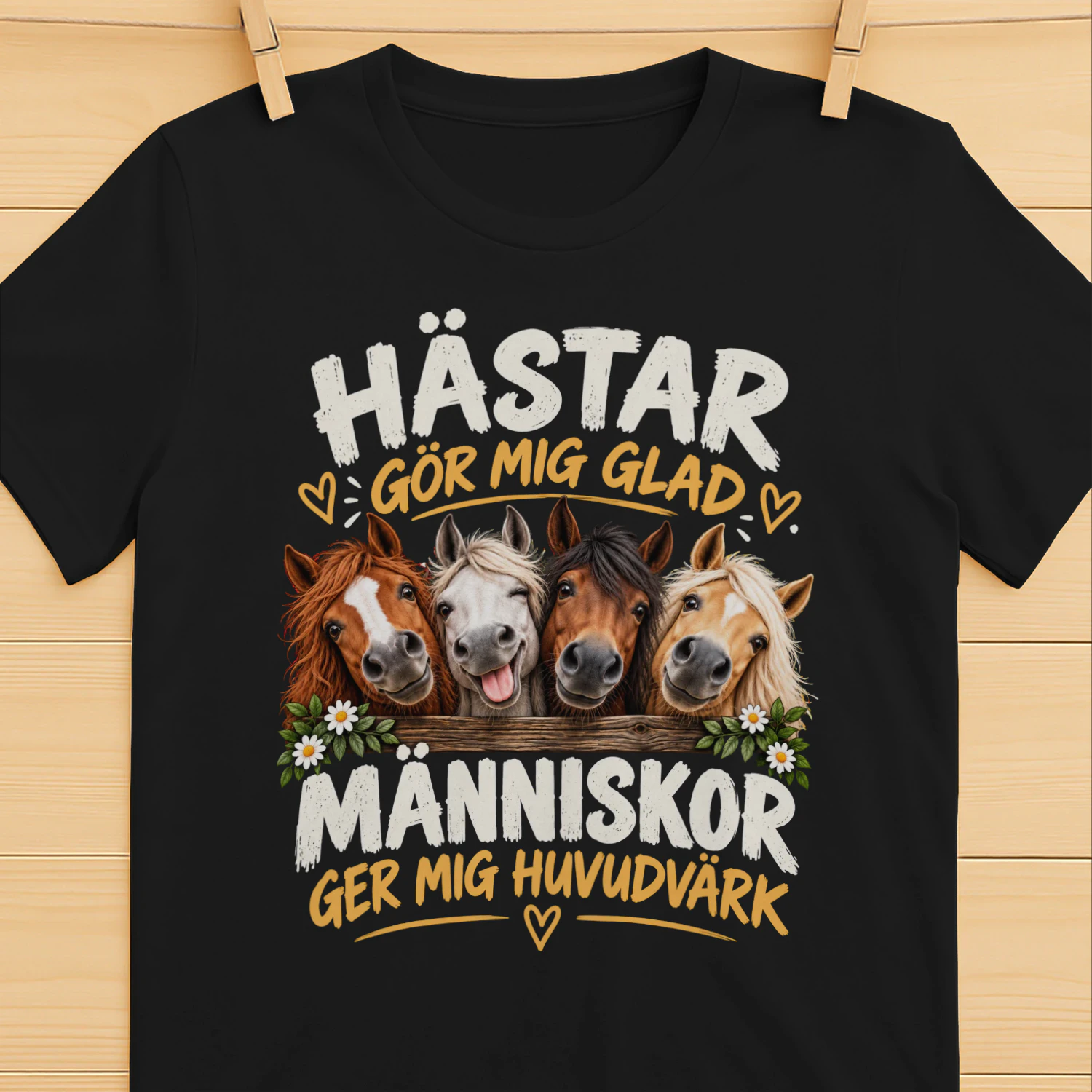 Hästar Gör Mig Glad, Människor Ger Mig Huvudvärk – T-shirt