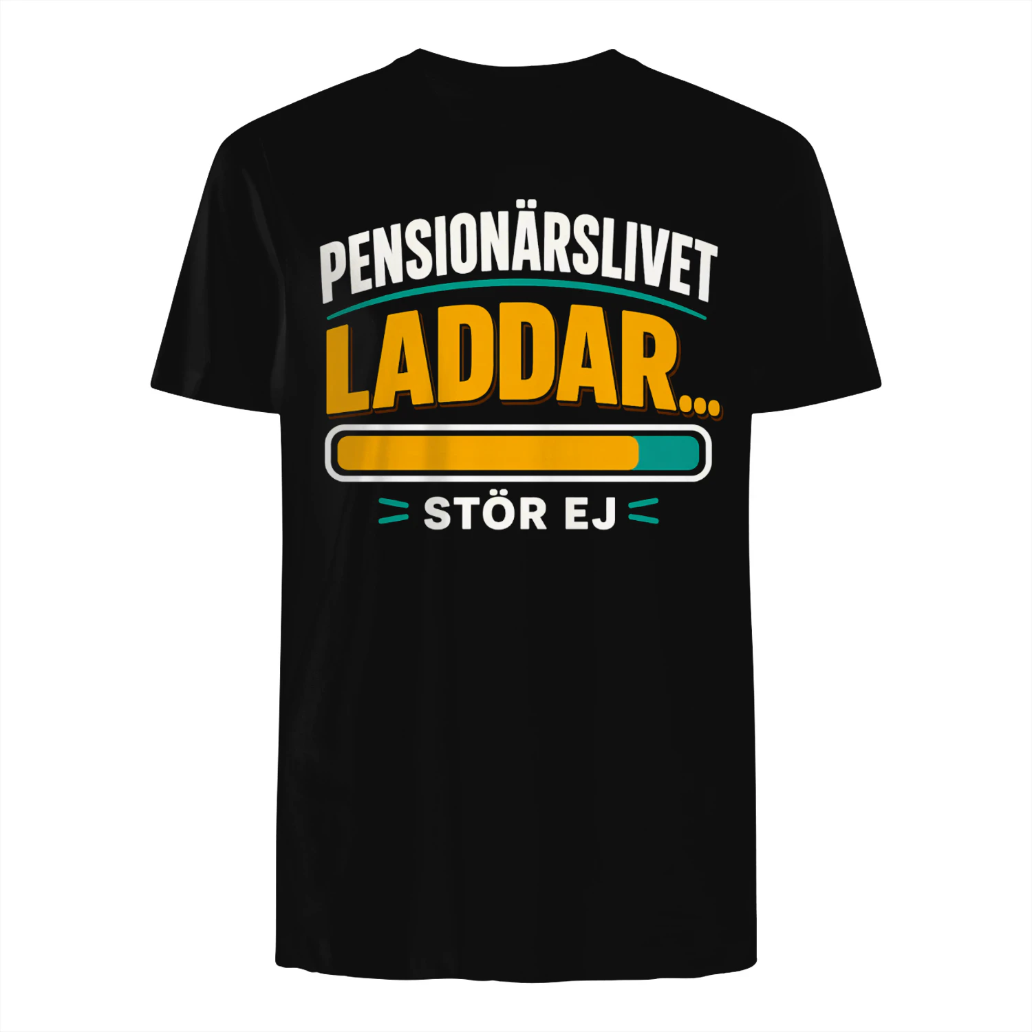 Pensionärslivet Laddar – Stör Ej!  Humoristisk Pensionär T-shirt