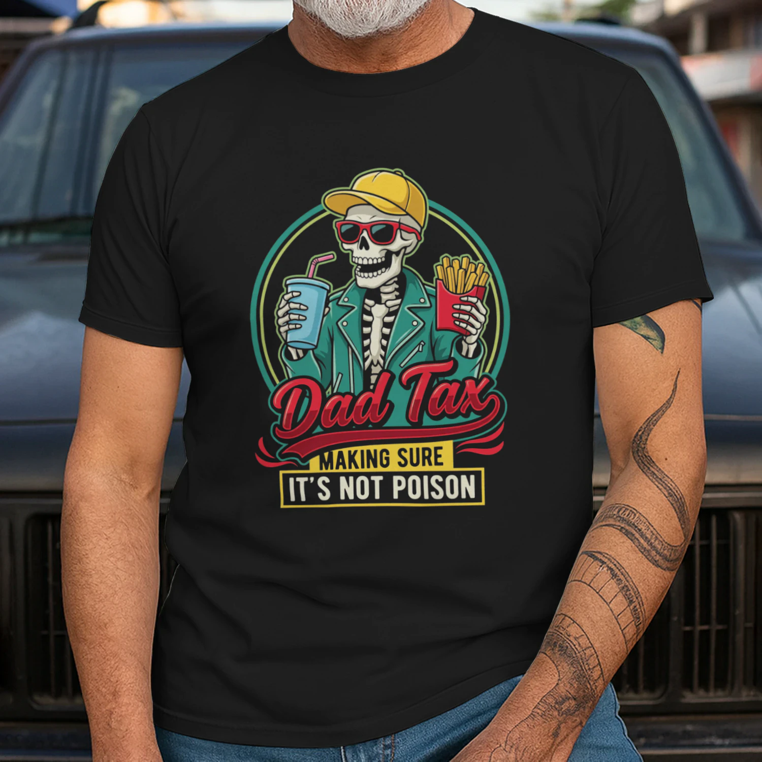 Dad Tax Making Sure It's Not Poison Skeleton Dad  T-Shirt