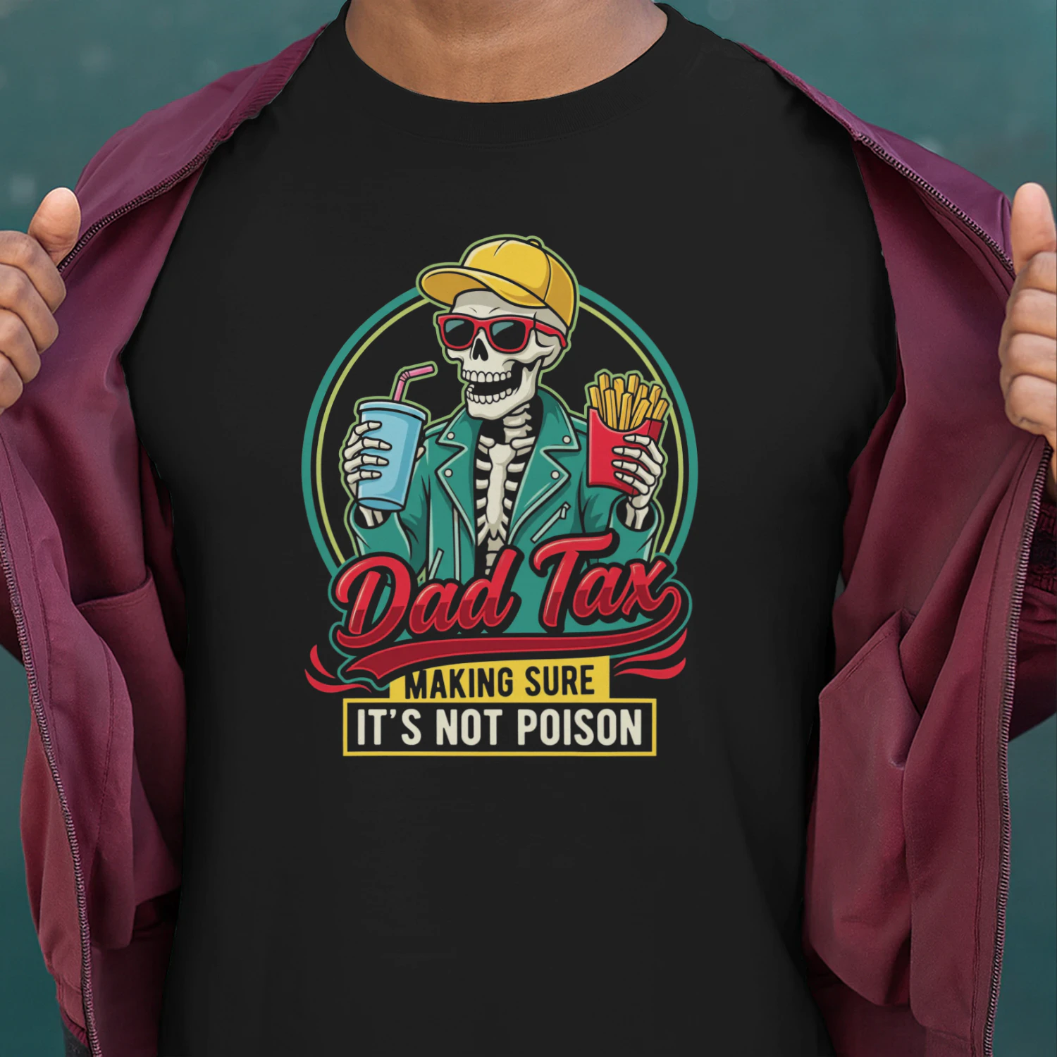 Dad Tax Making Sure It's Not Poison Skeleton Dad  T-Shirt