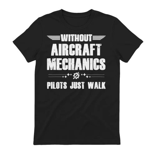 Without aircraft mechanics - pilots just walk