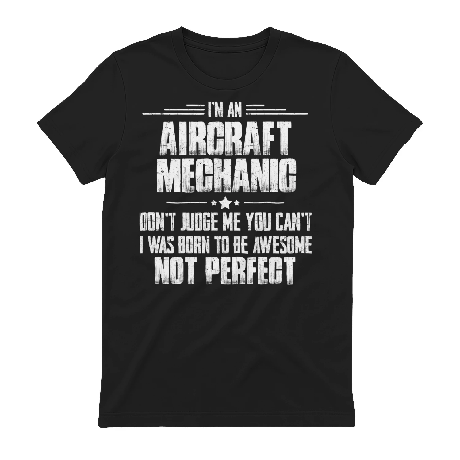 I Am An Aircraft Mechanic - I Was Born To Be Awesome