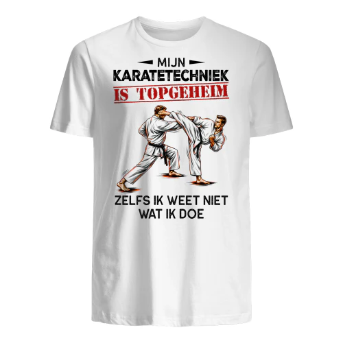 MIJN KARATETECHNIEK IS TOPGEHEIM