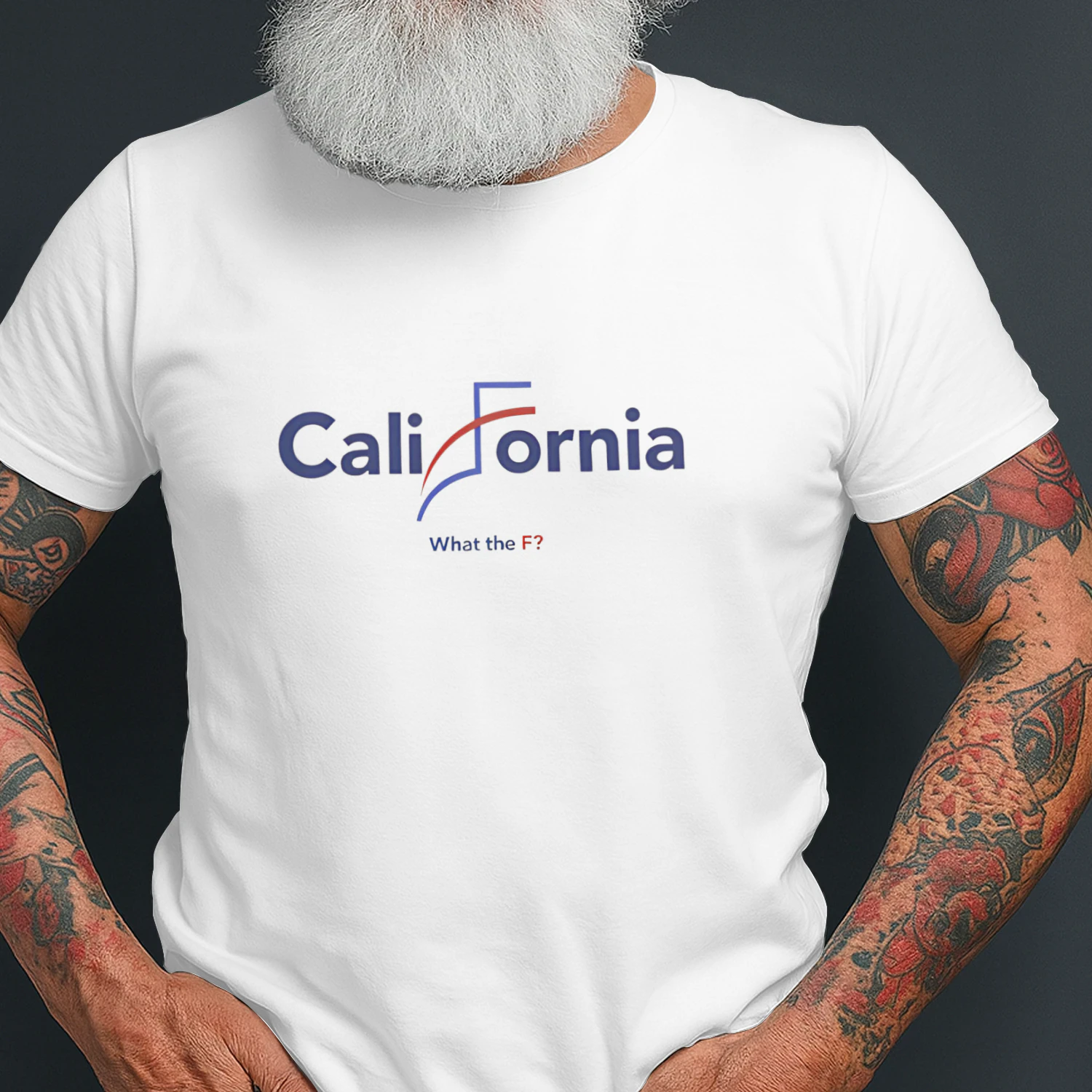 California What the Fuck shirt