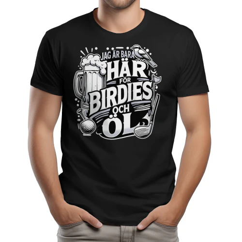 jag ar bara har for birdies och ol golf beer