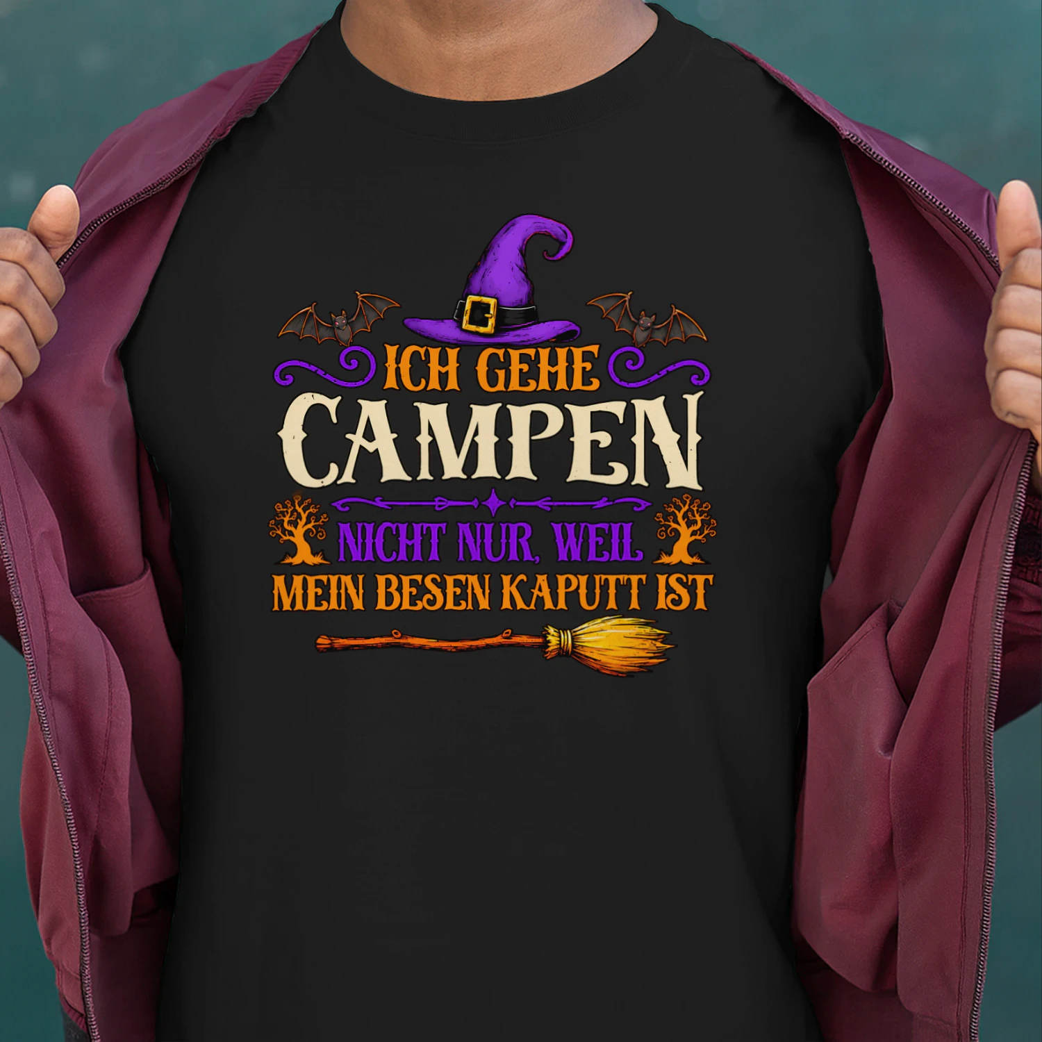 ich gehe campen nicht nur weil mein besen kaputt