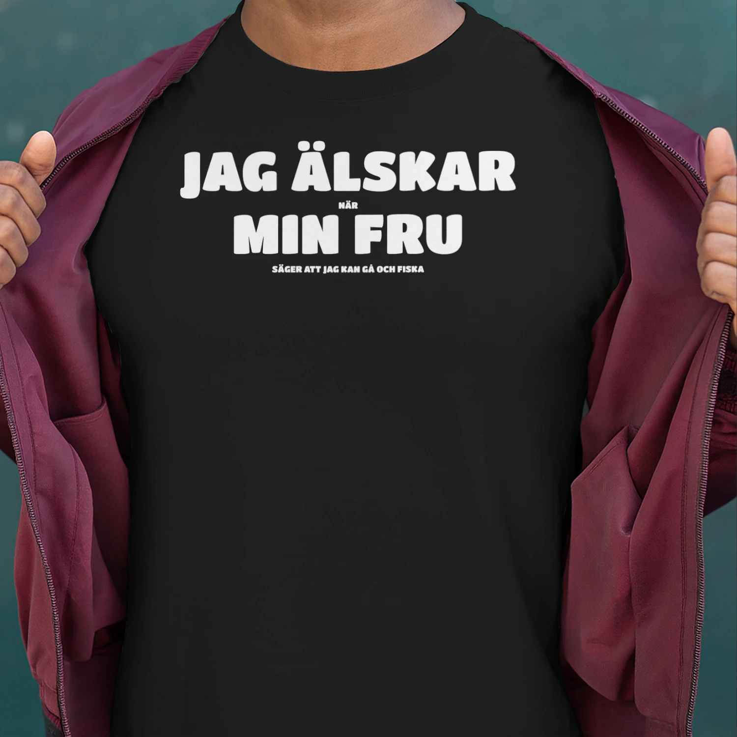 jag alskar min fru fishing funny