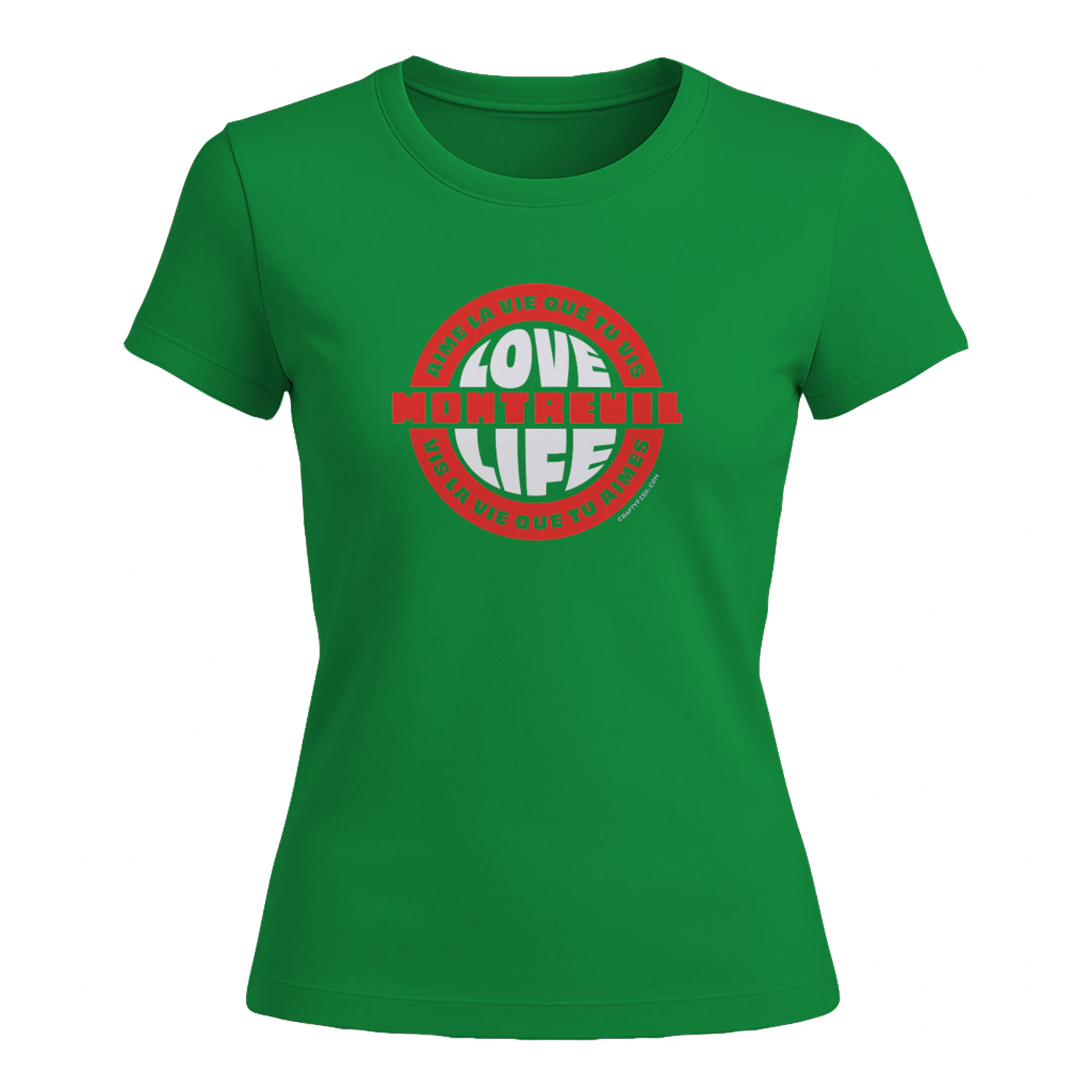 Montreuil-LOVE LIFE womens fitted tee