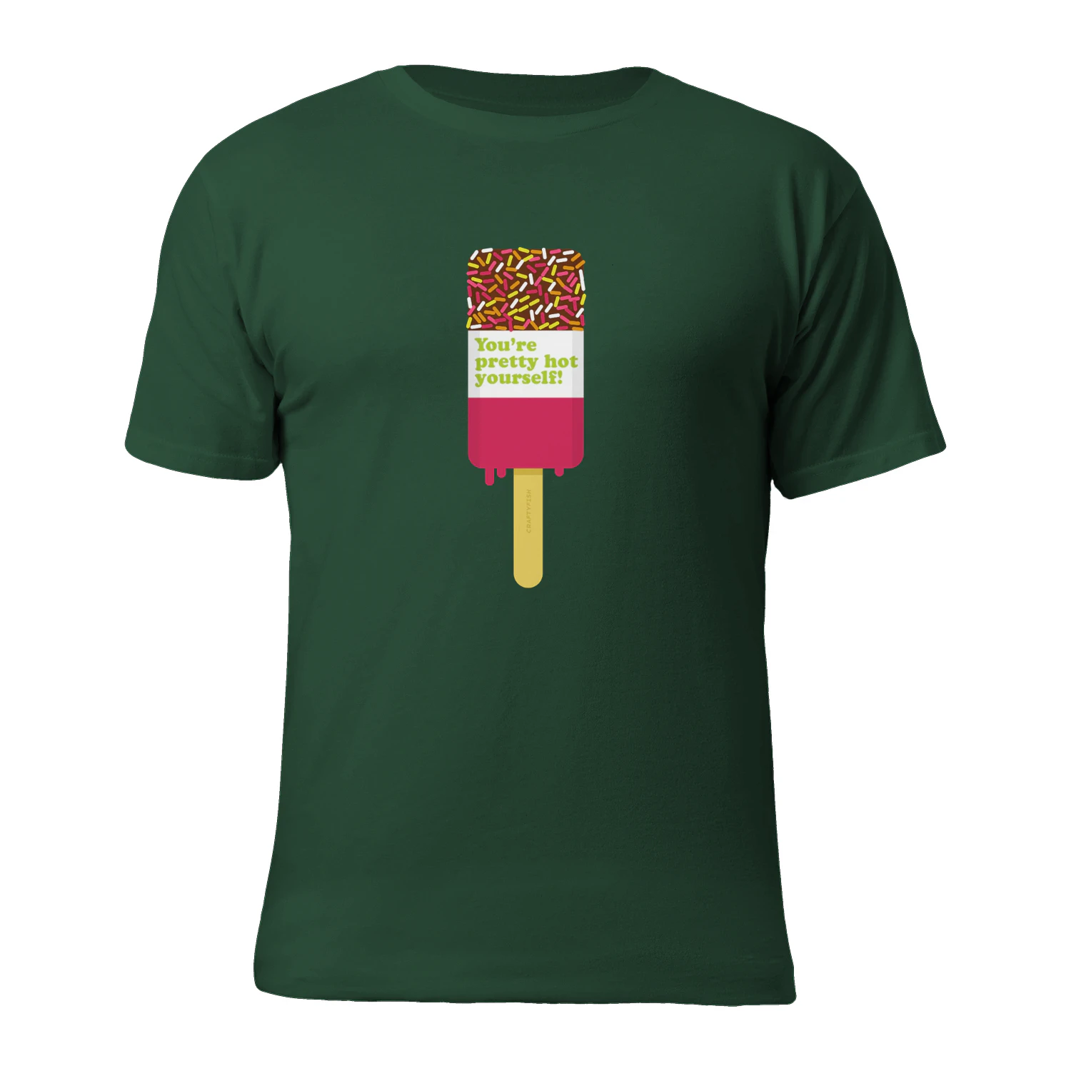 You're Pretty Hot Yourself Premium Unisex Tee