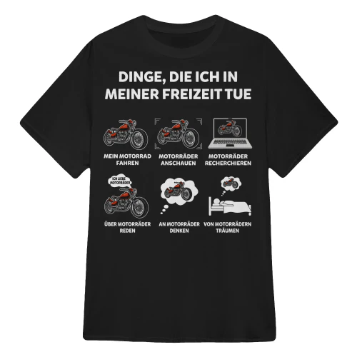Dinge, die ich in meiner Freizeit tue Motorradfahrer