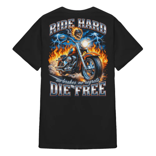 Ride Hard Die Free No Brakes No Regrets Rider