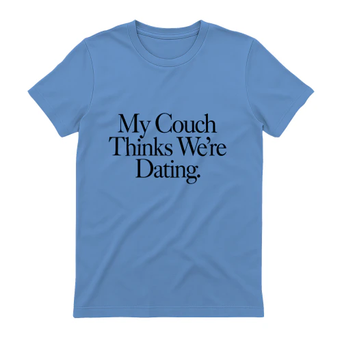 My Couch Thinks We're Dating 
