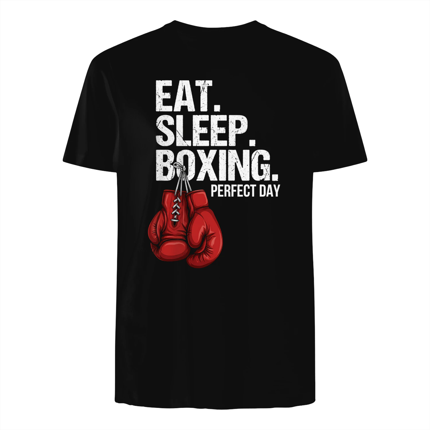 EAT SLEEP BOXING PERFECT DAY