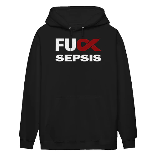 Sepsis Awareness fu ck sepsis 