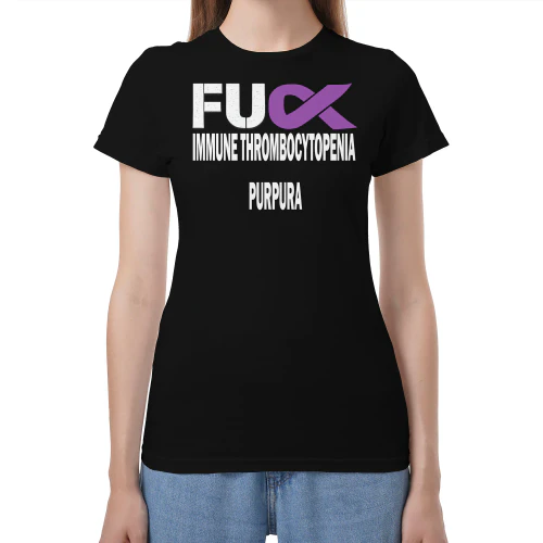  immune thrombocytopenia purpura awareness  fu ck immune thrombocytopenia purpura