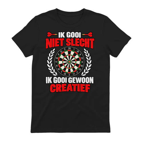 IK GOOI NIET SLECHT IK GOOI GEWOON CREATIEF.