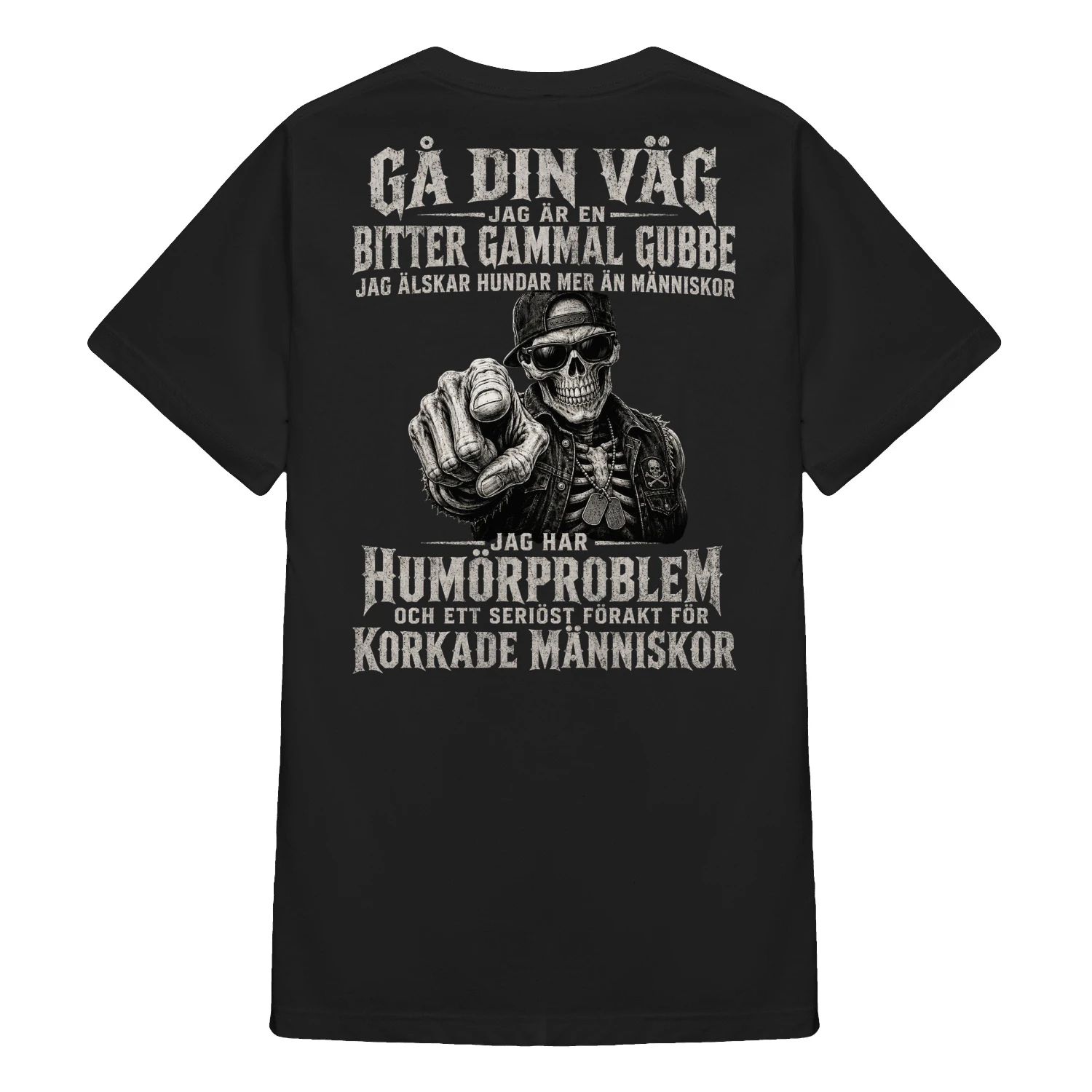 JAG ÄR EN BITTER GAMMAL GUBBE JAG ÄLSKAR HUNDAR MER ÄN MÄNNISKOR