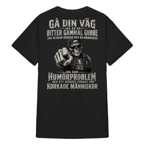 JAG ÄR EN BITTER GAMMAL GUBBE JAG ÄLSKAR HUNDAR MER ÄN MÄNNISKOR