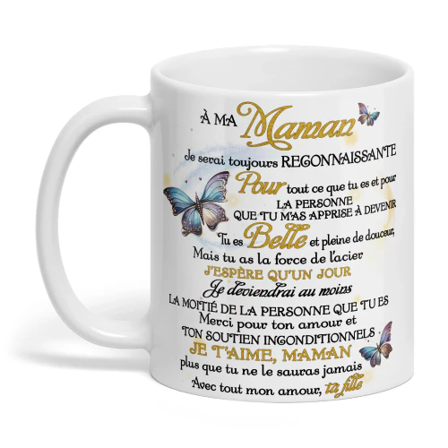 FR - À MA MAMAN Je serai toujours RECONNAISSANTE Pour tout ce que tu es