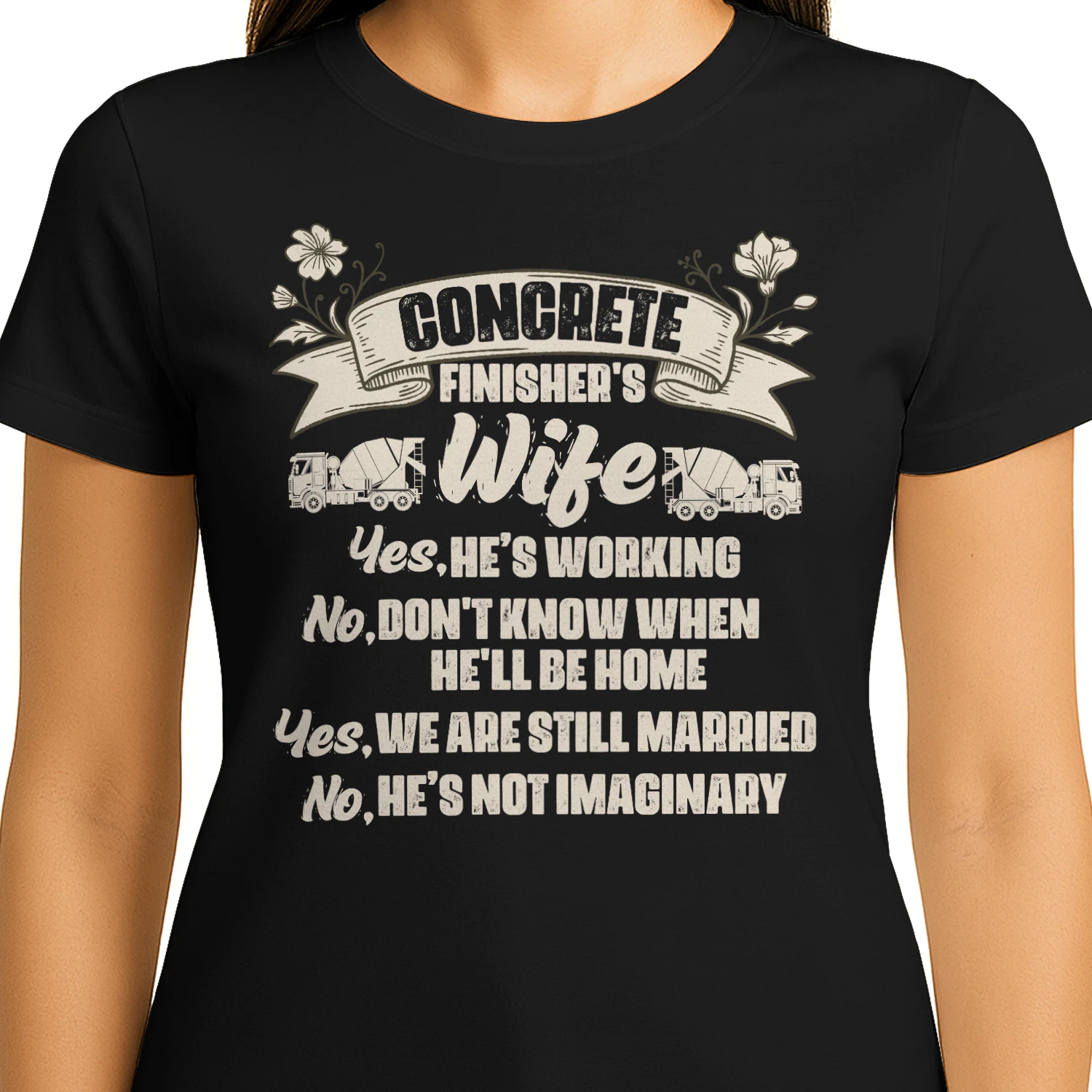 Concrete Finisher's Wife - He's Not Imaginary