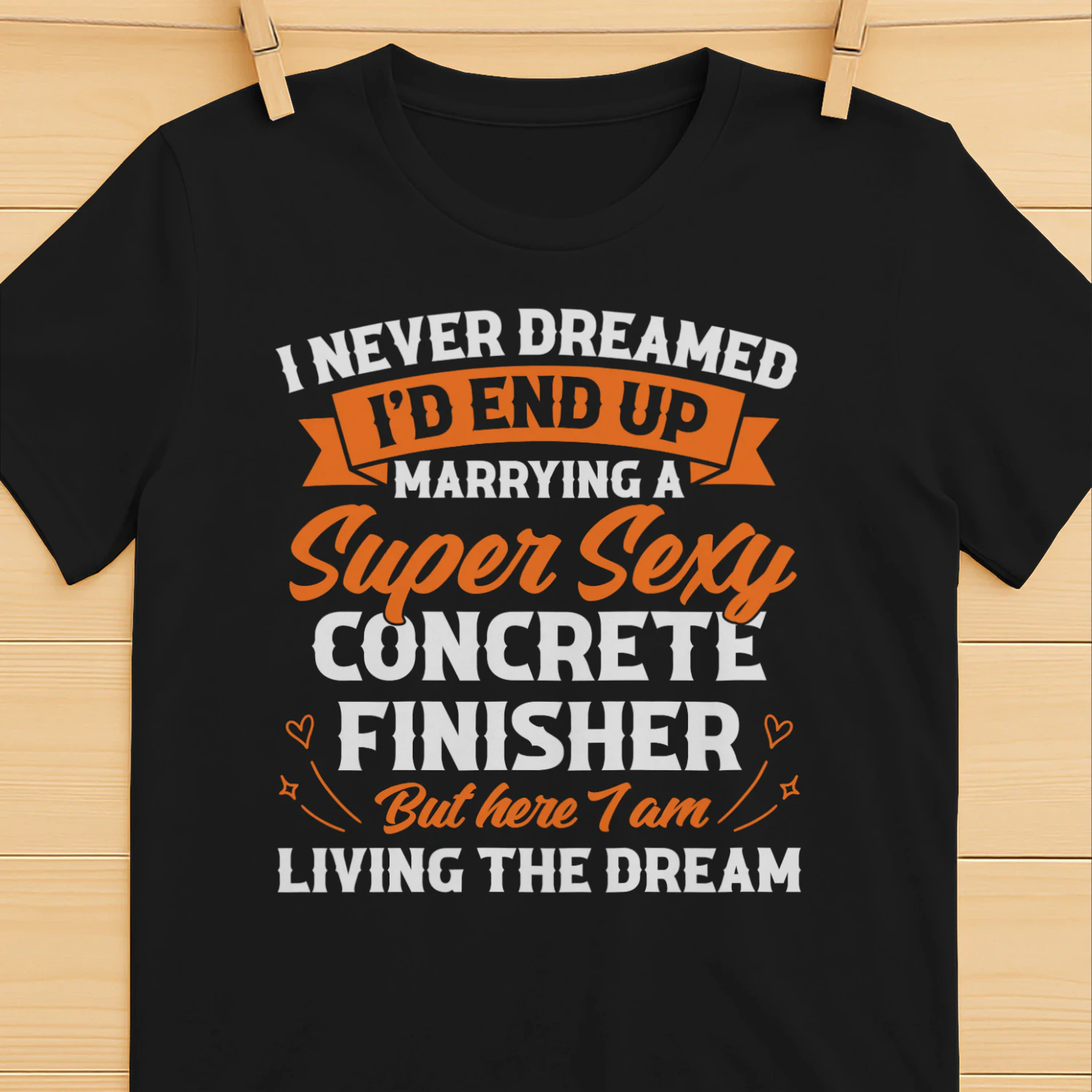 Concrete Finisher - Proudly Married