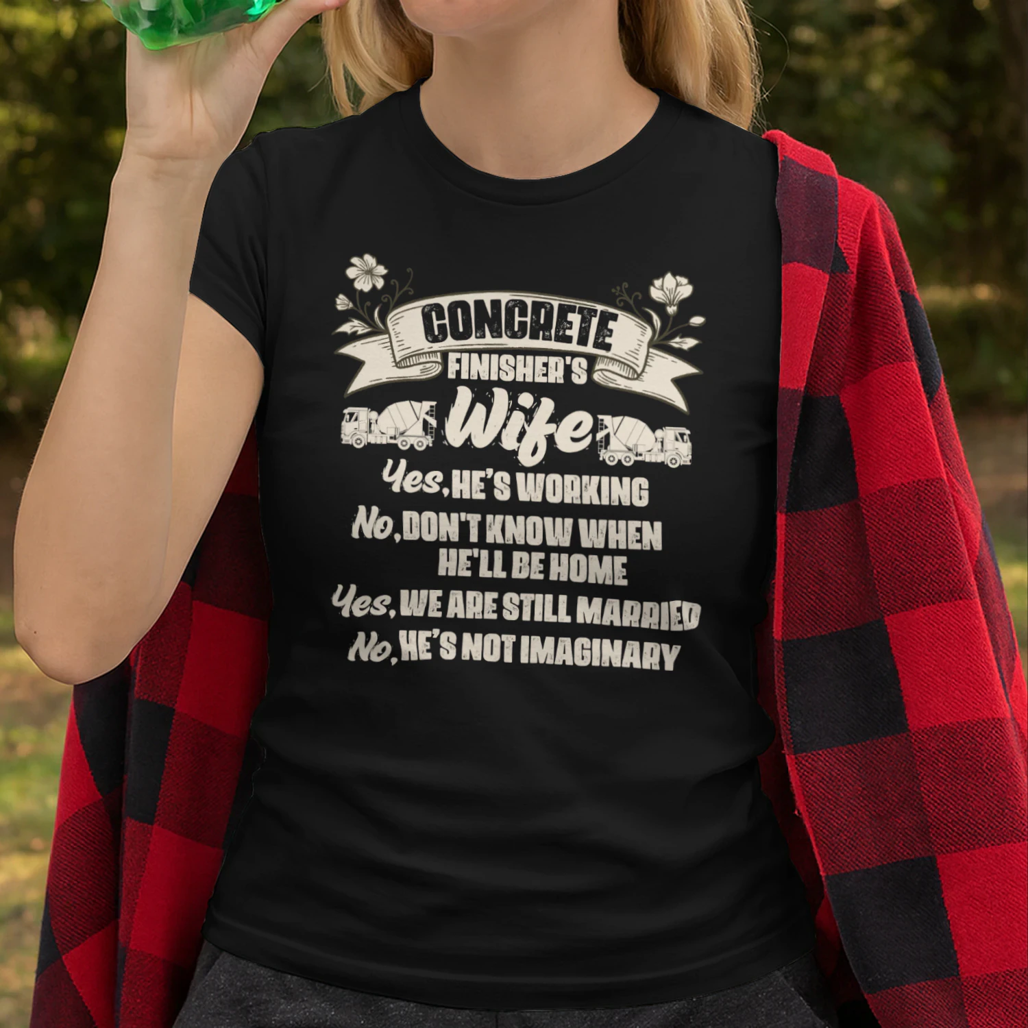 Concrete Finisher's Wife - He's Not Imaginary