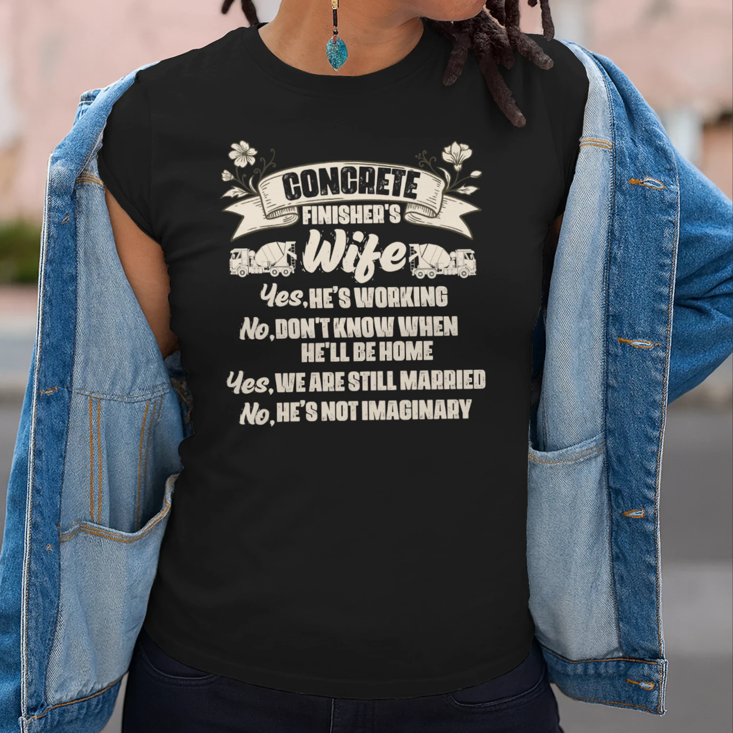 Concrete Finisher's Wife - He's Not Imaginary