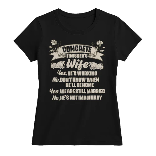 Concrete Finisher's Wife - He's Not Imaginary