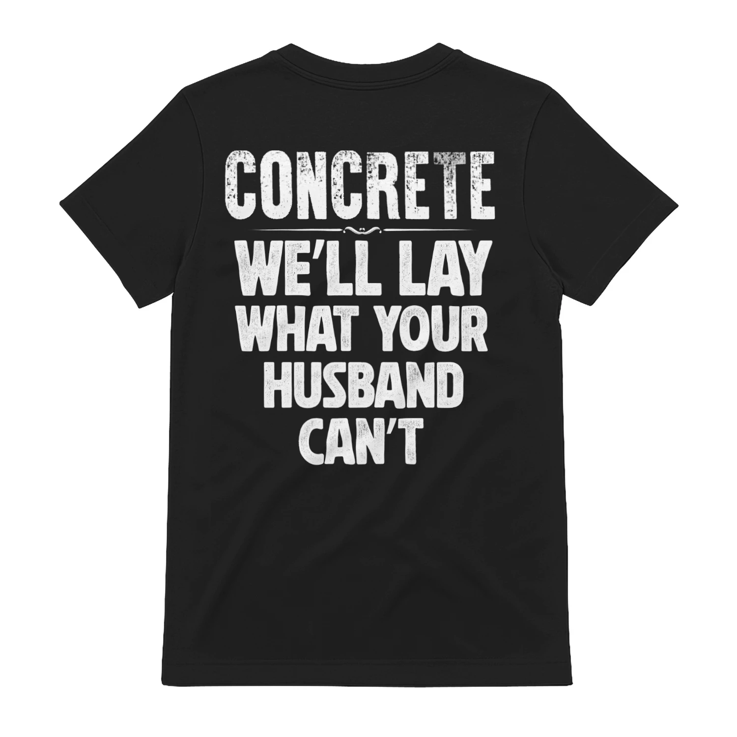 CONCRETE - WE'LL LAY WHAT YOUR HUSBAND CANT
