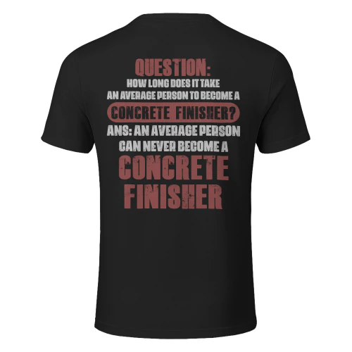 An average person can never become a Concrete Finisher