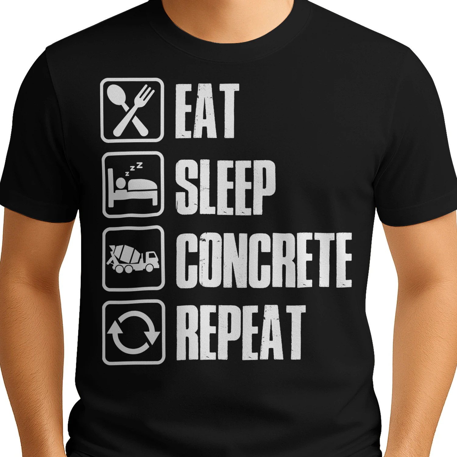 EAT - SLEEP - CONCRETE - REPEAT