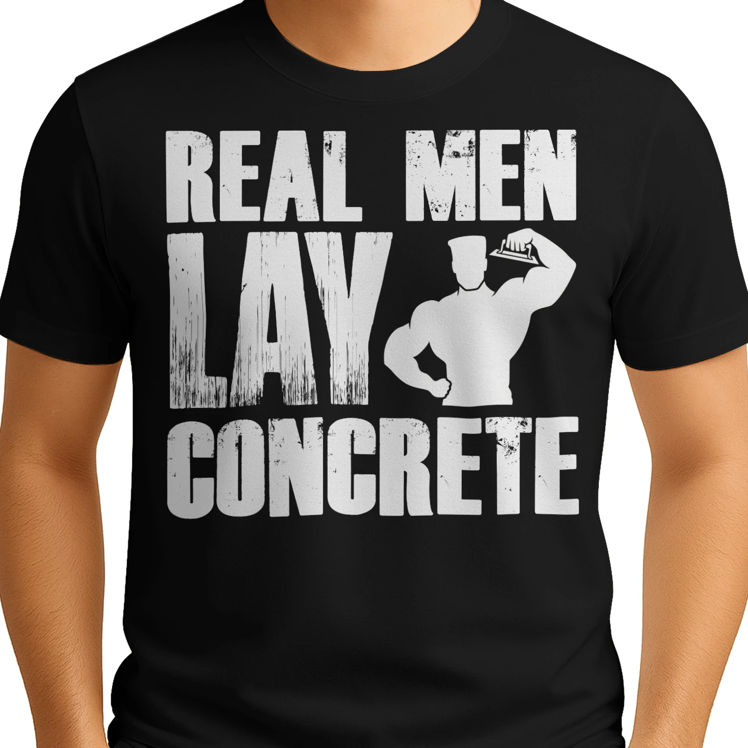 REAL MEN LAY CONCRETE