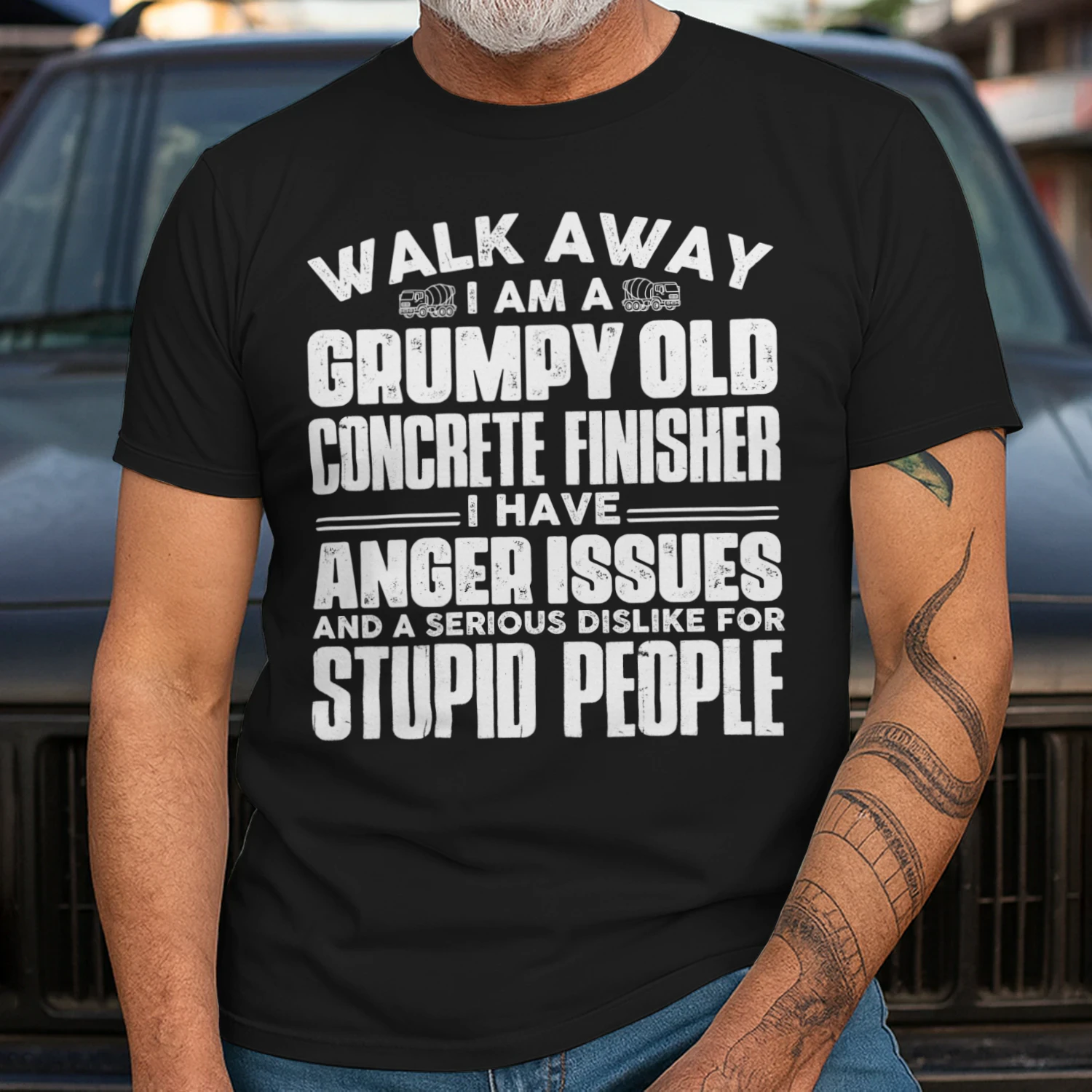 Walk Away I Am A Grumpy Old Concrete Finisher