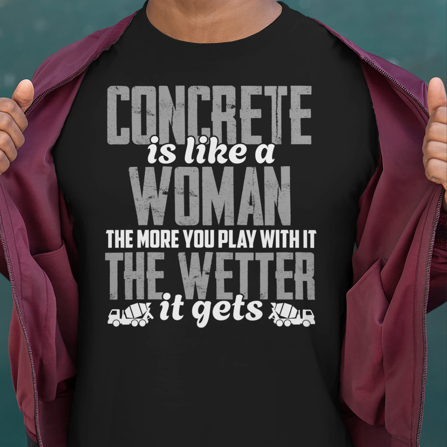 CONCRETE IS LIKE A WOMAN