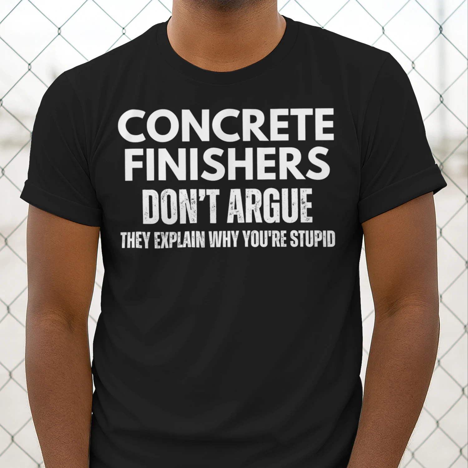 CONCRETE FINISHERS DONT ARGUE