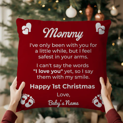 Personalized 1st Christmas Day Cushion for New Mom – From Baby – Custom Name Gift 