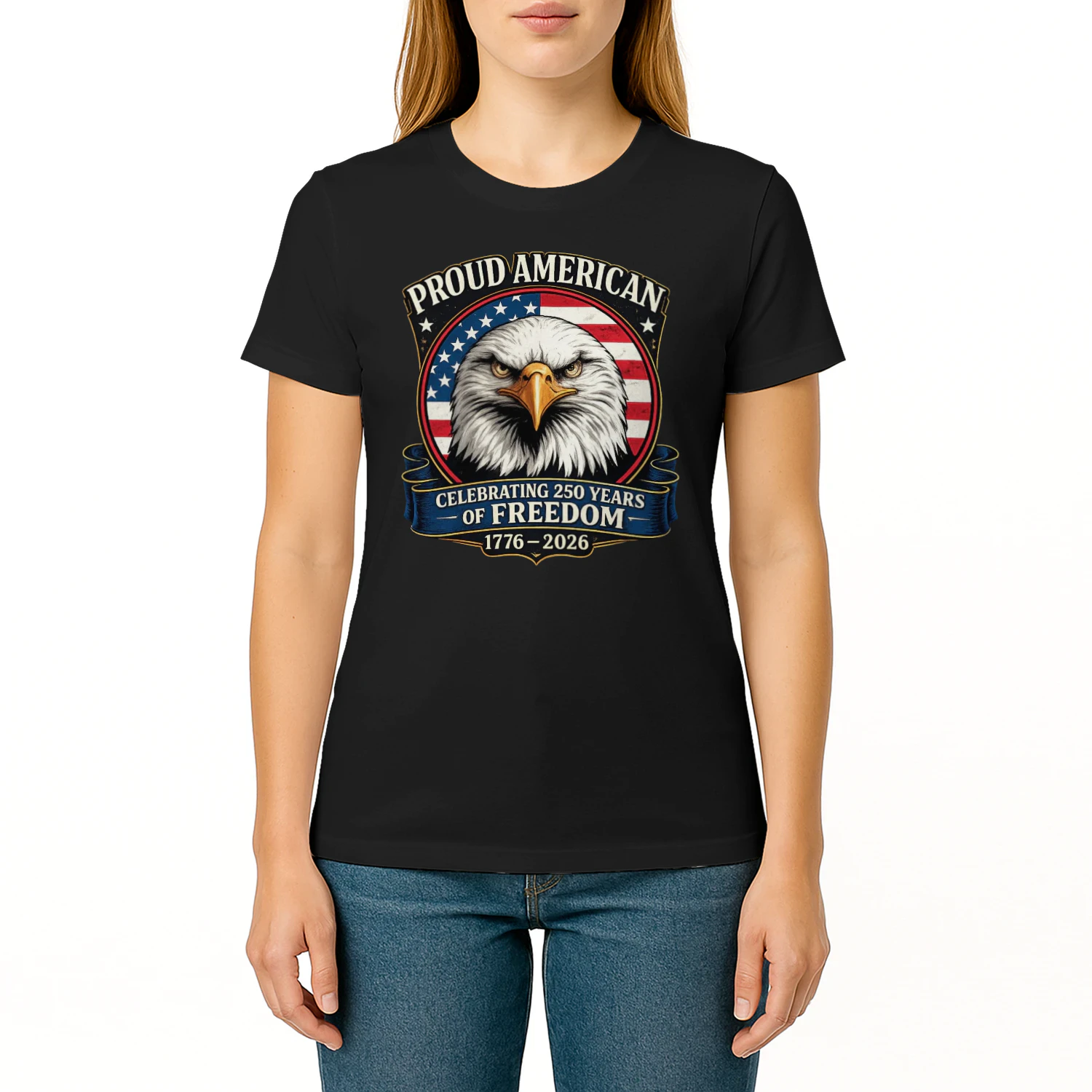 Proud American Eagle T-Shirt | Celebrating 250 Years of Freedom 1776-2026 | Patriotic 4th of July Tee