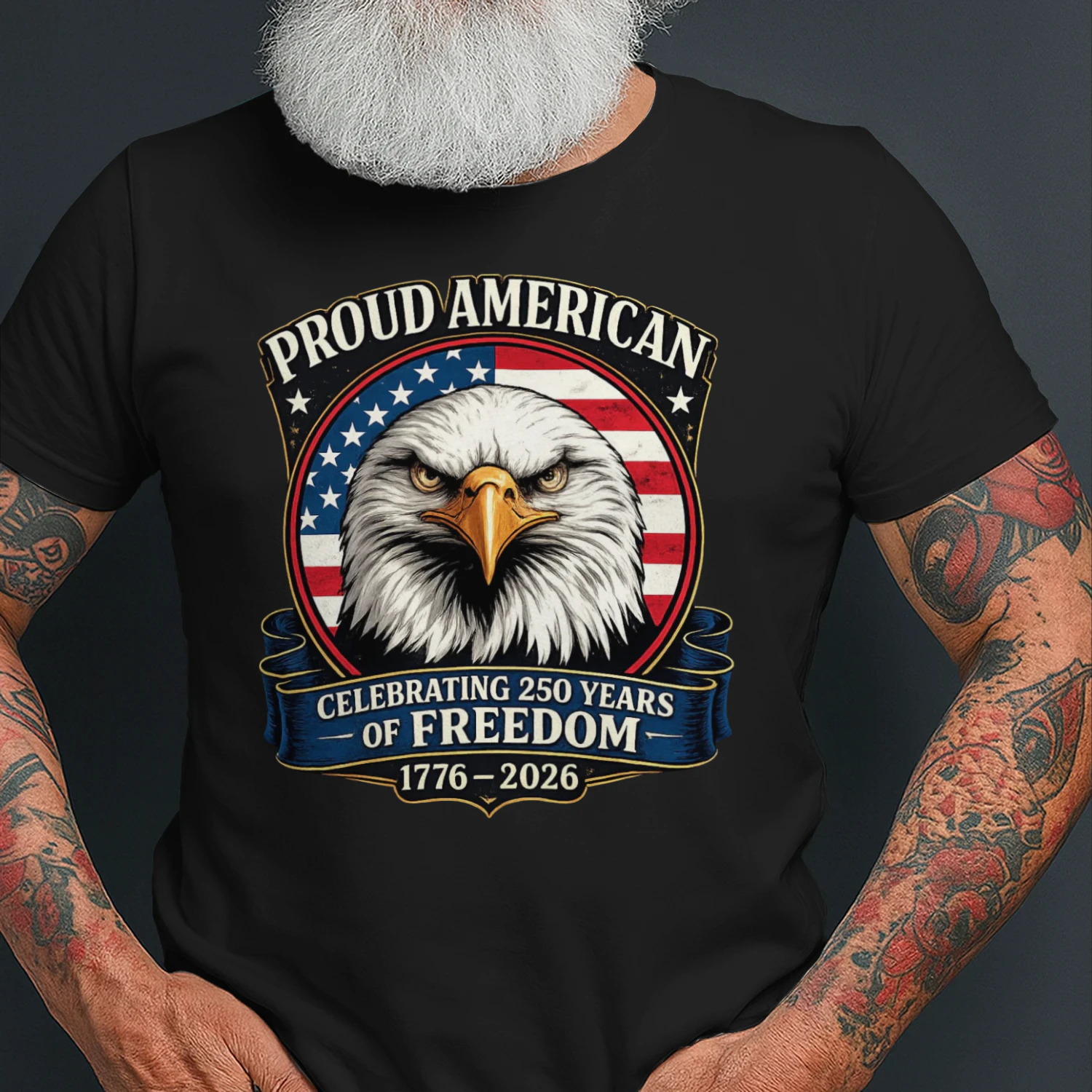 Proud American Eagle T-Shirt | Celebrating 250 Years of Freedom 1776-2026 | Patriotic 4th of July Tee