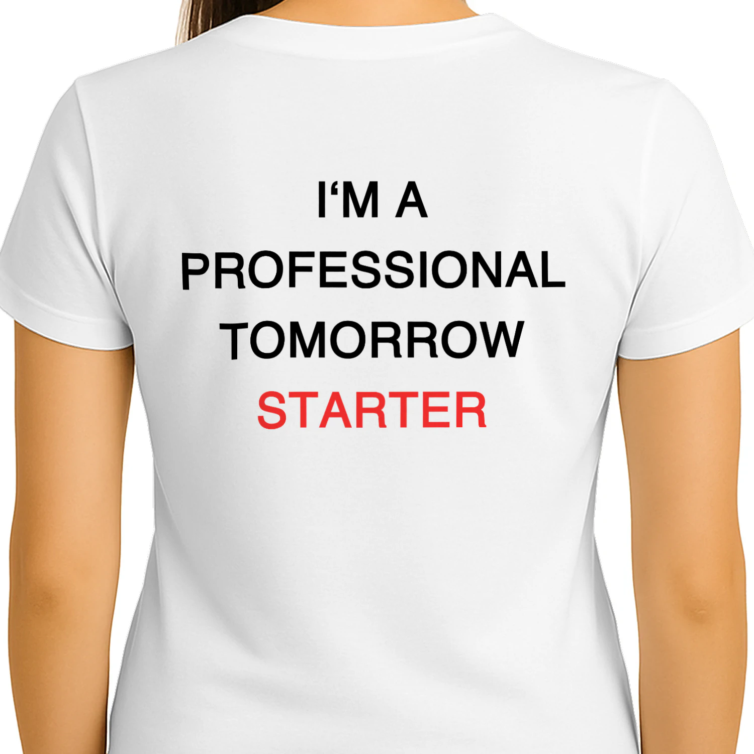  T-shirt Professional tomorrow starter