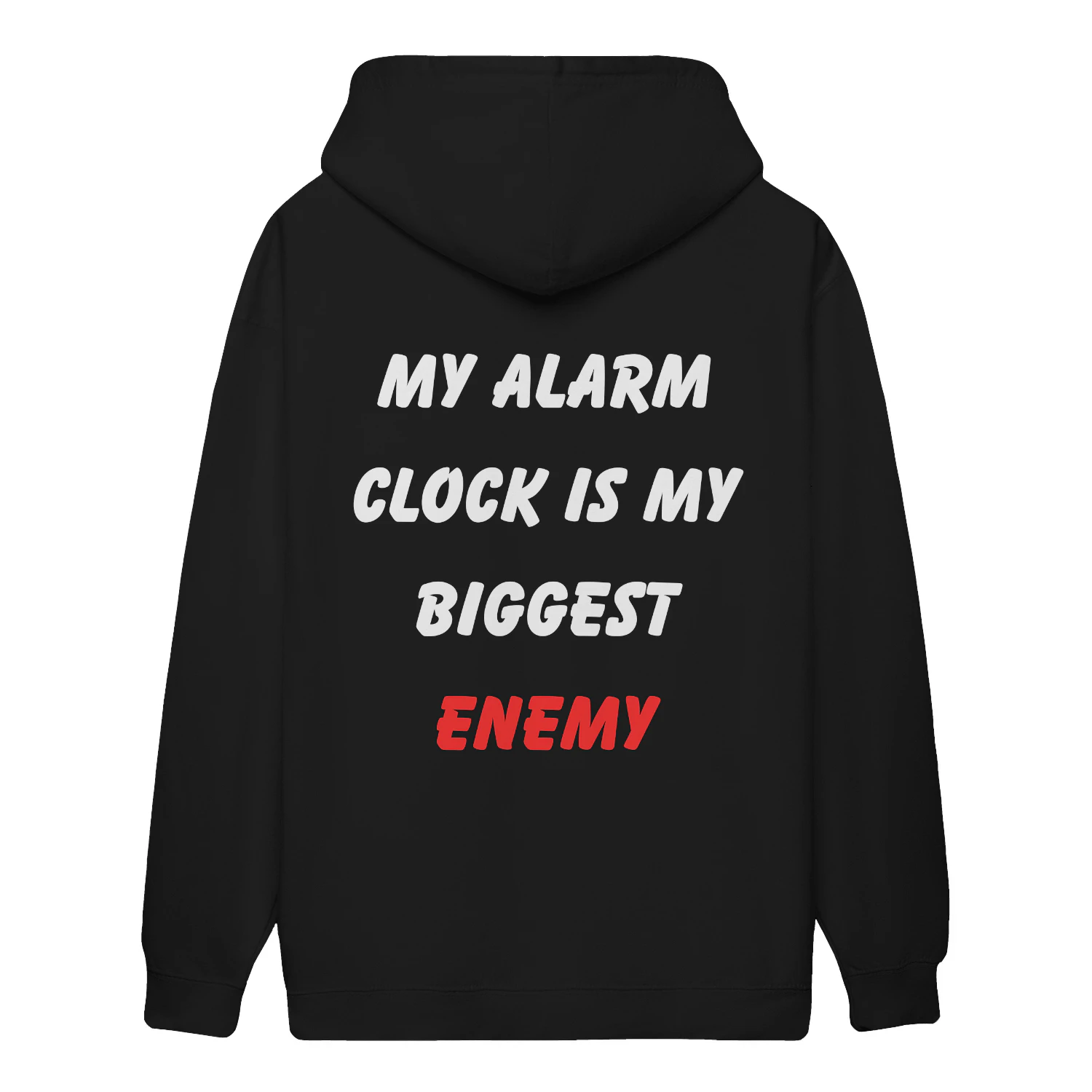  Hoodie The morning enemy