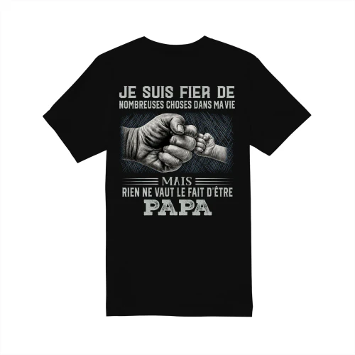 JE SUIS FIER DE BEAUCOUP DE CHOSES DANS LA VIE, MAIS RIEN NE ME REND PLUS FIER QUE D'ÊTRE PAPA