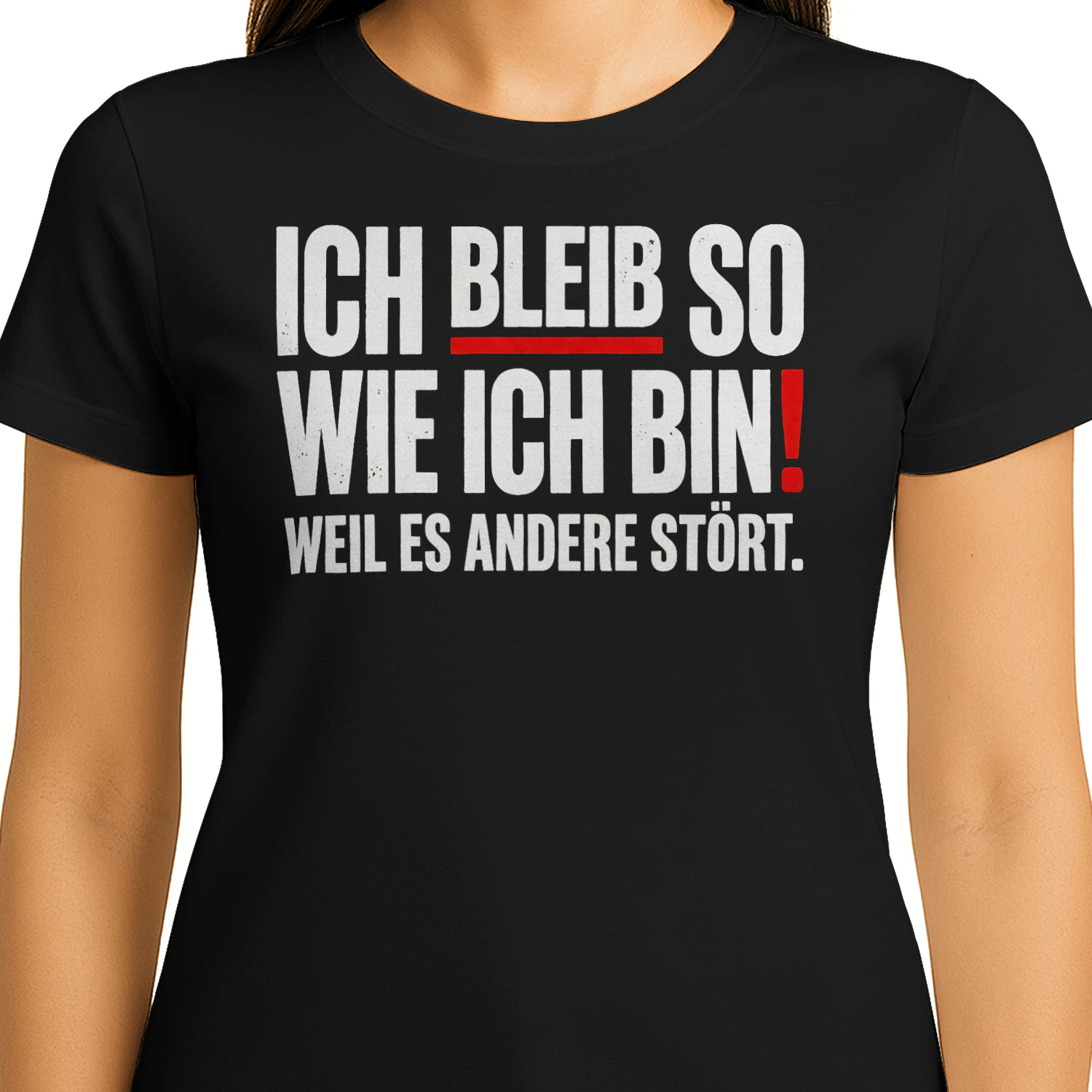 Ich bleib so wie ich bin