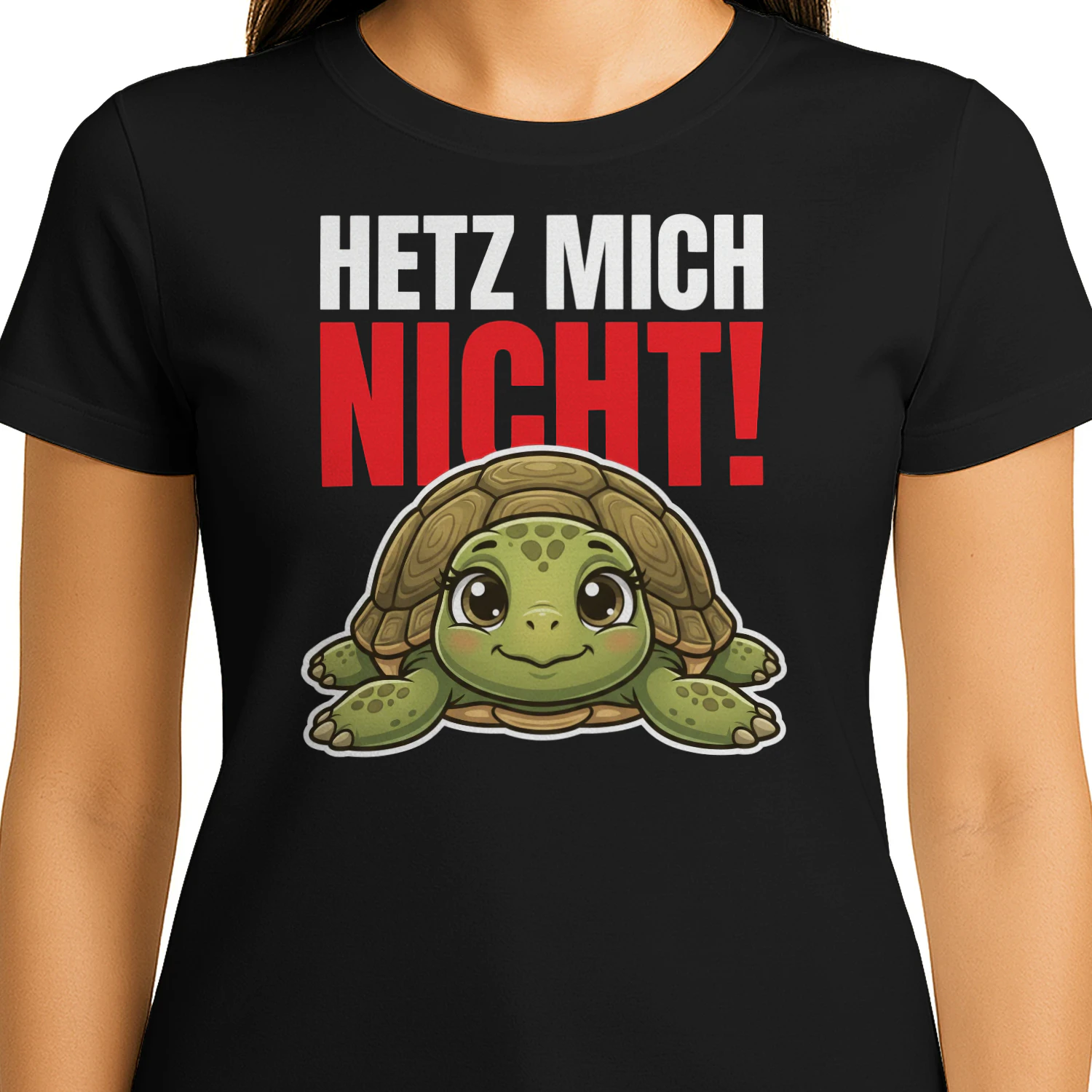 Hetz mich nicht T-shirt 